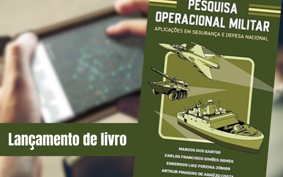 Militar brasileiro lança obra inédita sobre Pesquisa Operacional: o autor está entre as 2% maiores mentes do planeta