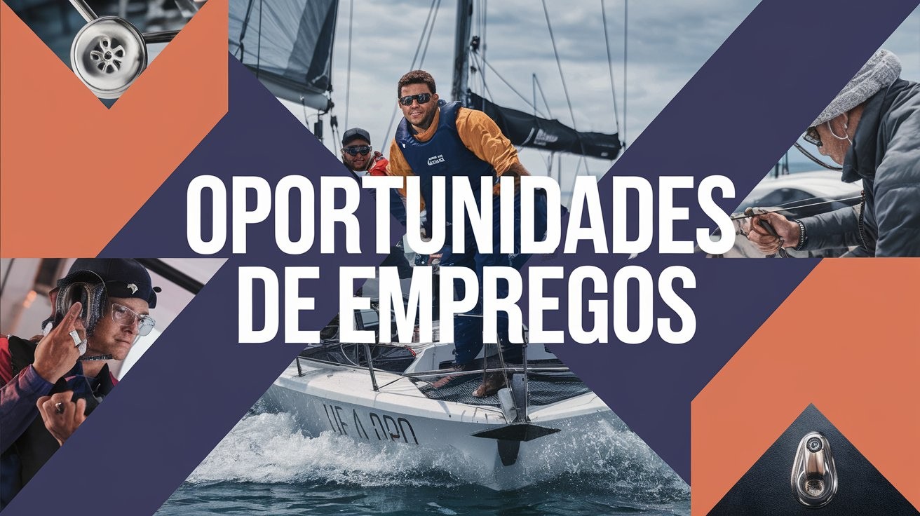 Setor Náutico oferece mais de 1.000 vagas de emprego com salários de até R$ 10 Mil: descubra como navegar rumo ao sucesso!