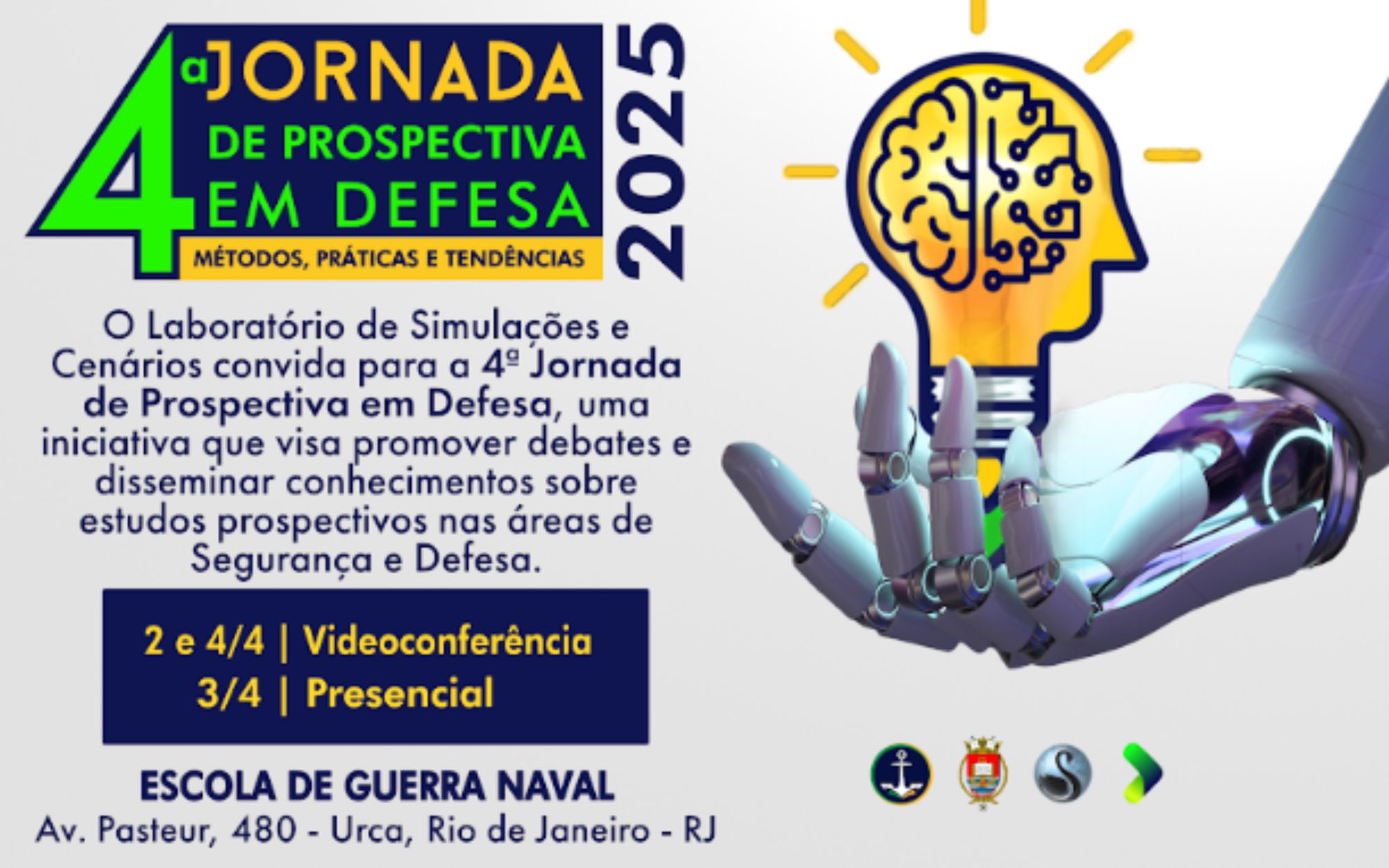 Escola de Guerra Naval promove 4ª Jornada Prospectiva em Defesa e debate o futuro da Defesa nacional