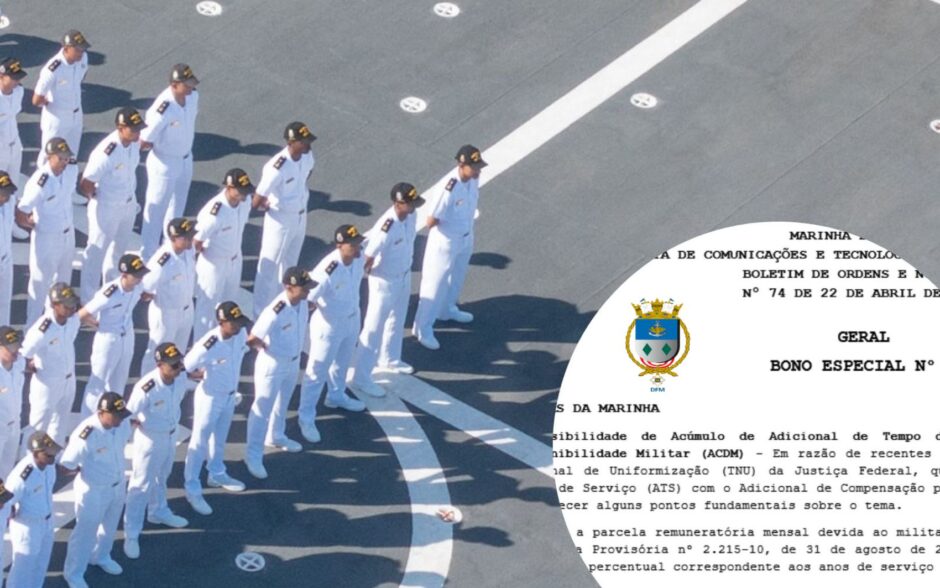 Marinha publica Boletim Especial nº1, sobre o acumulo de adicionais: força esclarece procedimento já adotado anteriormente