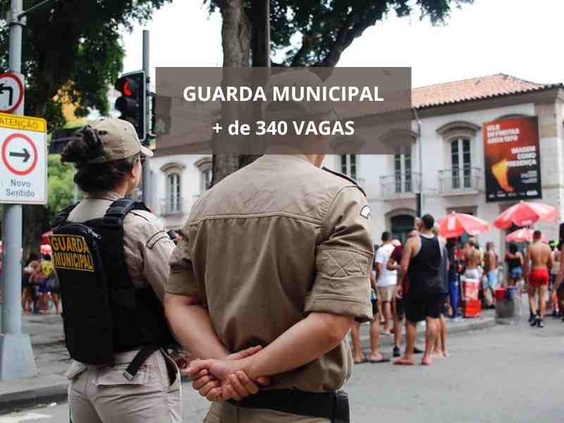 Guarda municipal, sem limite de idade, mais de 340 vagas e salários de até R$3100,00