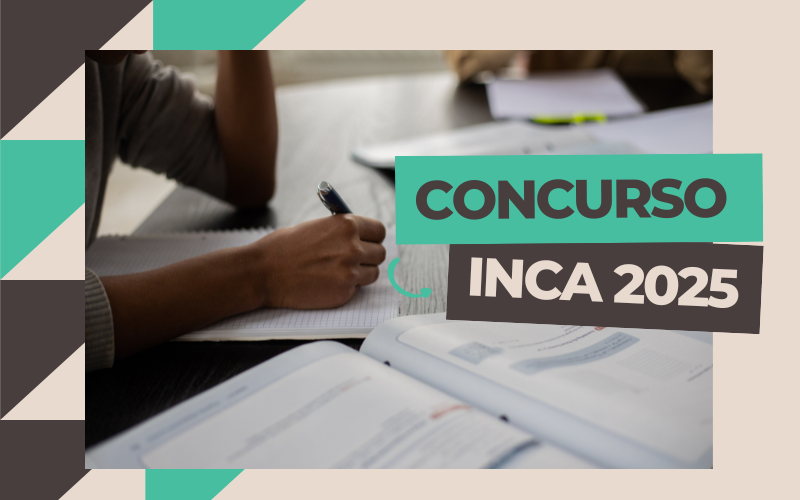 Concurso INCA 2025: 84 vagas no Concurso Nacional Unificado com salários de até R$ 5.166,95, veja como se preparar